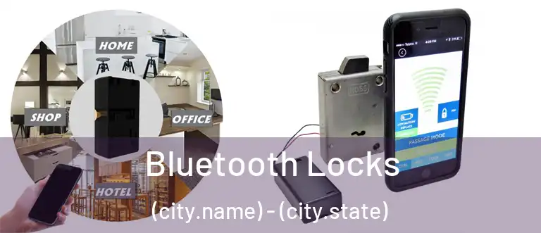  Bluetooth Locks (city.name) - (city.state)