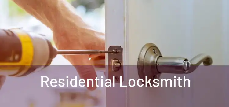  Residential Locksmith 